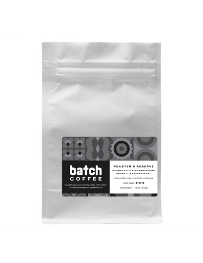 Roaster's Reserve: Indonesia Sumatra Mandheling, Beriah Citra Persada GR1